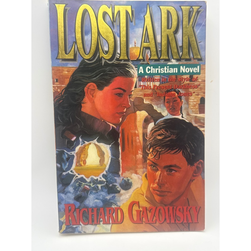 Lost Ark A Christian Novel Richard Gazowsky Mass Market Paperback Adventure